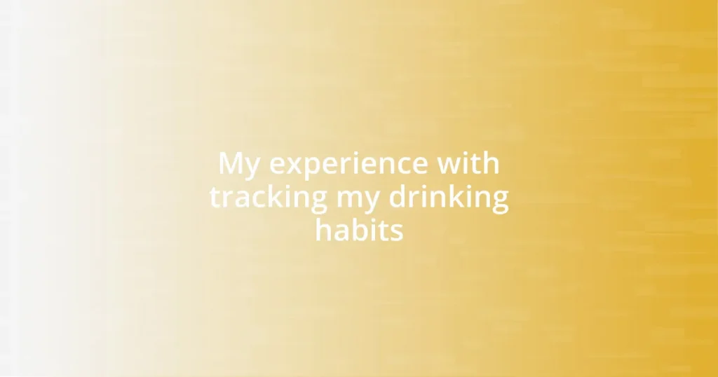 My experience with tracking my drinking habits